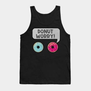 Donut worry black Tank Top